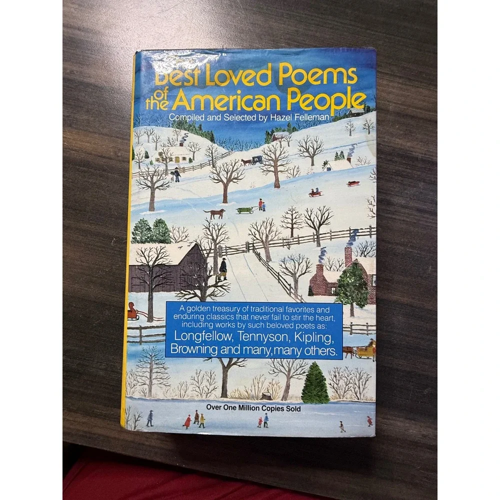 Best Loved Poems of the American People Hazel Felleman Hardcover Anthology